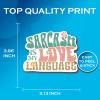 Sarcasm is My Love Language - Funny Sassy Sarcastic Stickers - Premium Quality Laminated Vinyl Stickers 2-Pack | 5-Inch on Widest Side | Made in USA - FHJ371 view 2