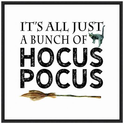 Amanti Art Framed Canvas Wall Art 30x30 Just a Bunch of Hocus Pocus Broom Portfolio, Framed Wall Art Canvas, Holidays Artwork, Modern Decor, Large Poster Painting for Living Room,