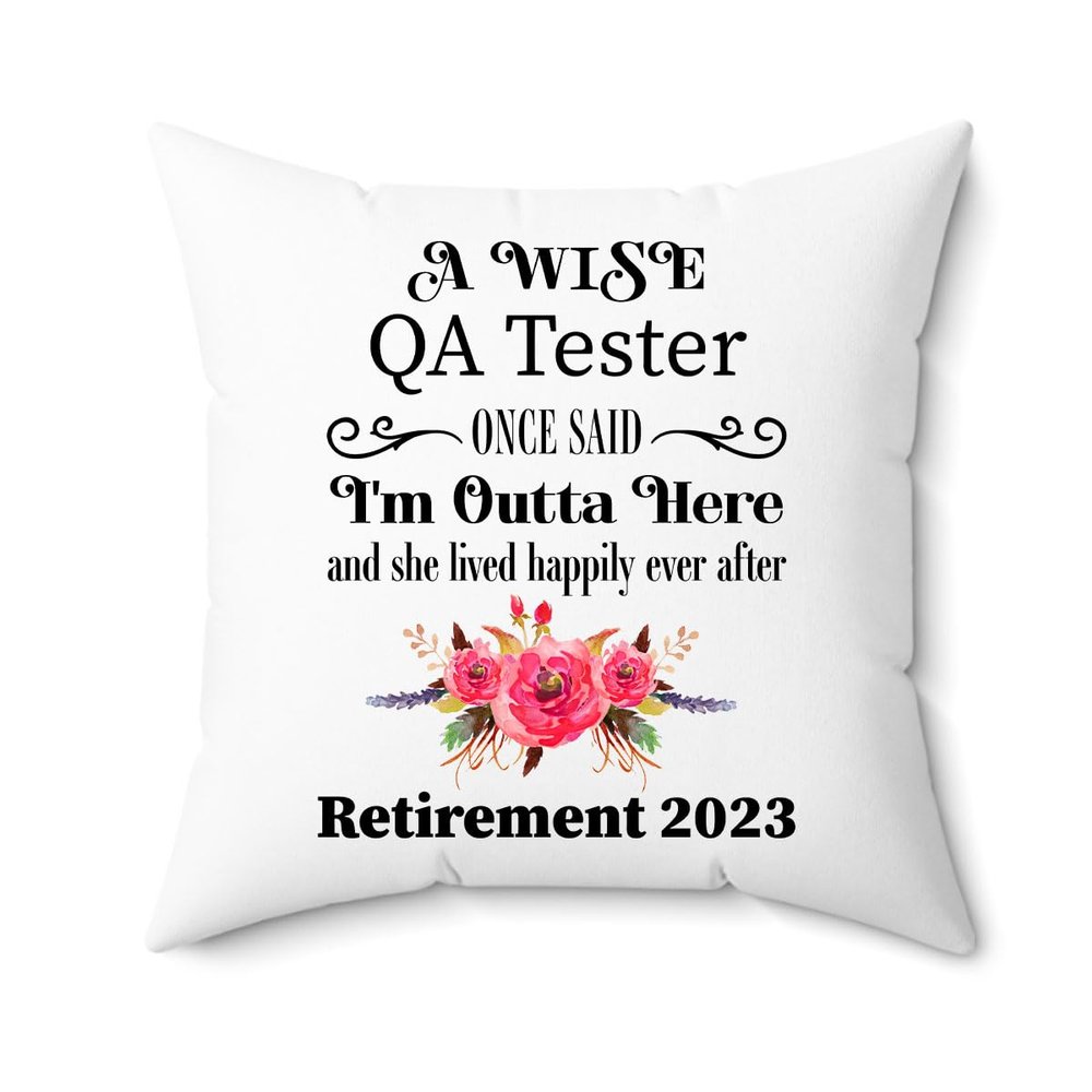 QA Tester Retirement Gifts Throw Pillow for Women 2023 - Happy Retired Boss from Coworker - Farewell Going Away Moving Leaving - Cover with Insert 18x18 - Case and Stuffing with Zipper