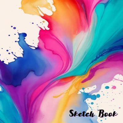 Sketchbook Sketchpad Notebook for Writing, Drawing, Painting, Sketching or Doodling for Kids, Teens and Adults | Sketchbook Journal White Paper 8.5" x ... (Journal, Notebook, Handbook, Workbook)
