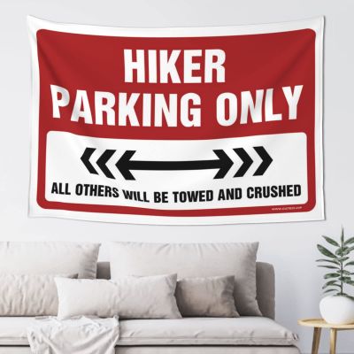 Funny Tapestry Hiker Parking Only Tapestry Funky Decor Decor for Man Cave (Size : 75X100CM)