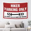 Funny Tapestry Hiker Parking Only Tapestry Funky Decor Decor for Man Cave (Size : 75X100CM) view 1