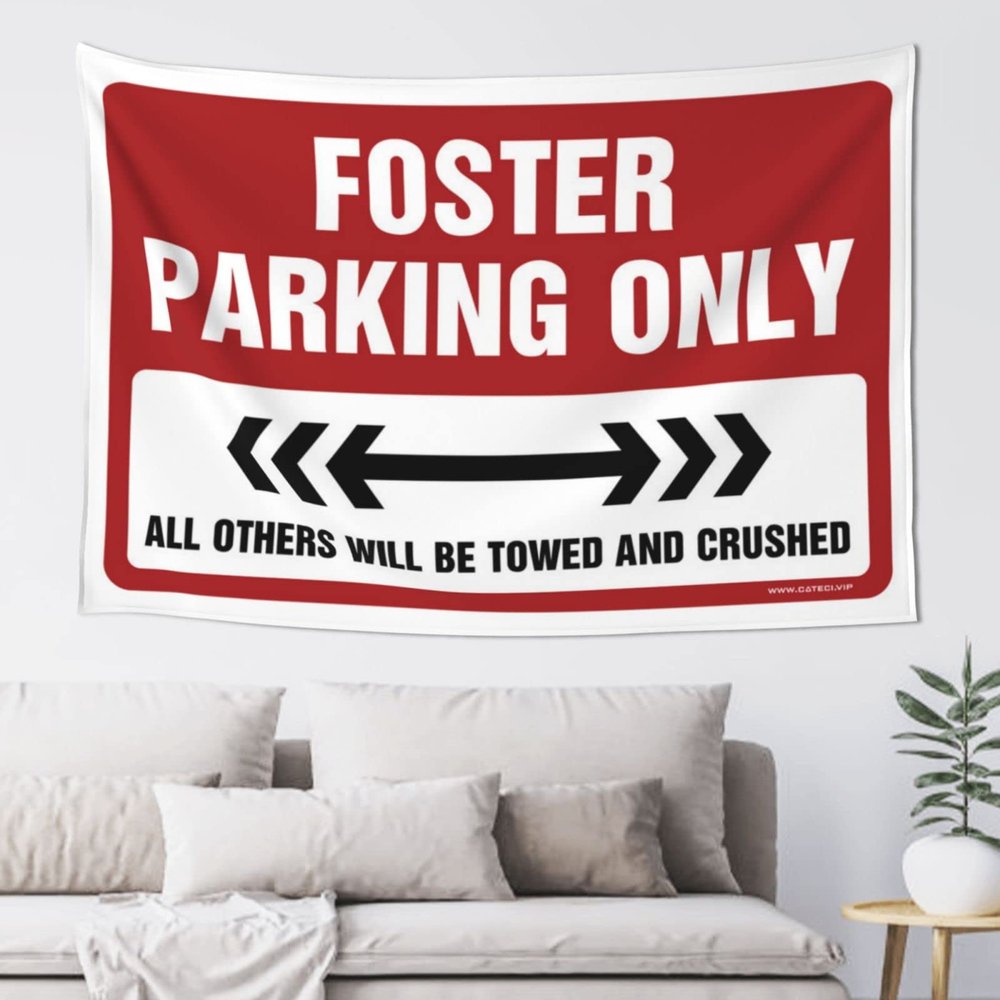 CakJuice Funny Bar Decor Foster Parking Only Tapestry Wall Tapestry Large Wall Tapestry Large (Size : 100X150CM)