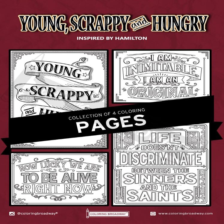 Coloring Broadway - Hamilton Inspired Coloring Pages (Set of 4), Young, Scrappy & Hungry Musical Merchandise, Printed on Matte Card Stock (8 1/2 x 11), Ideal Gift for a Broadway Theater Lover