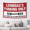Men Cave Decor Leonidas'S Parking Only Tapestry Funny Kitchen Decor Large Tapestry (Size : 100X150CM) view 1