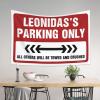Men Cave Decor Leonidas'S Parking Only Tapestry Funny Kitchen Decor Large Tapestry (Size : 100X150CM) view 3