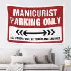 Man Cave Decor And Accessories Manicurist Parking Only Tapestry Large Tapestry Funny Bedroom Decor (Size : 100X150CM) view 1