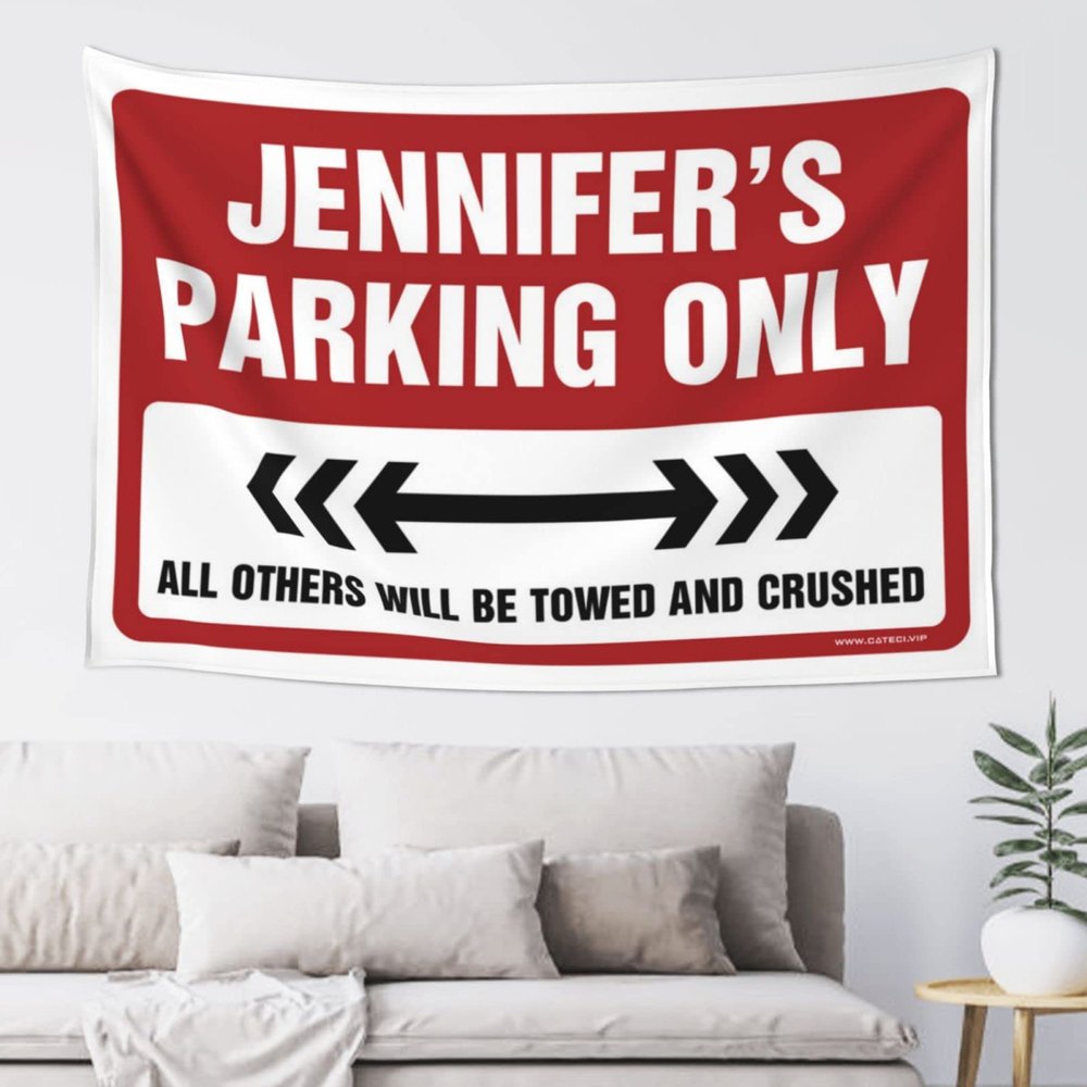 Man Cave Decor And Accessories Jennifer'S Parking Only Tapestry Large Tapestry Funny Bedroom Decor (Size : 75X100CM)
