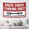 CakJuice Tapestry for Bedroom Brute Force Parking Only Tapestry Room Decor Room Decor (Size : 75X100CM) view 1