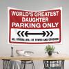 Aesthetic Tapestry World's Greatest Daughter Parking Only Tapestry Tapestry for Walls Garage Accessories for Man Cave (Size : 75X100CM) view 3