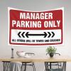 CakJuice Aesthetic Tapestry Manager Parking Only Tapestry Tapestry Wall Art Boys Room Decor Teenager (Size : 75X100CM) view 3