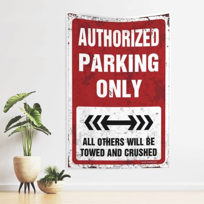 Funny House Decor Authorized Parking Only Tapestry Bar for Man Cave Dorm Room Tapestry (Size : 75X100CM)