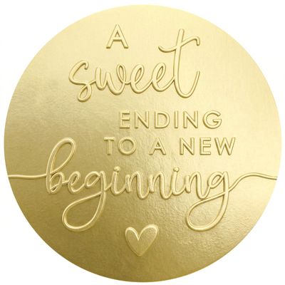 100 x A Sweet Ending to a New Beginning Stickers Embossed Gold Foil Labels Wedding & Graduation Favor Stickers for Candy or Gift Bags Elegant Party Seals, 1.6 Inch