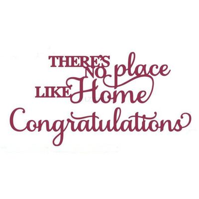 no Place Like Home Die Cuts for Card Making, Congratulations Metal Cutting Dies for Paper Scrapbooking, DIY Stencils for Album Party Wedding Festivals Decoration