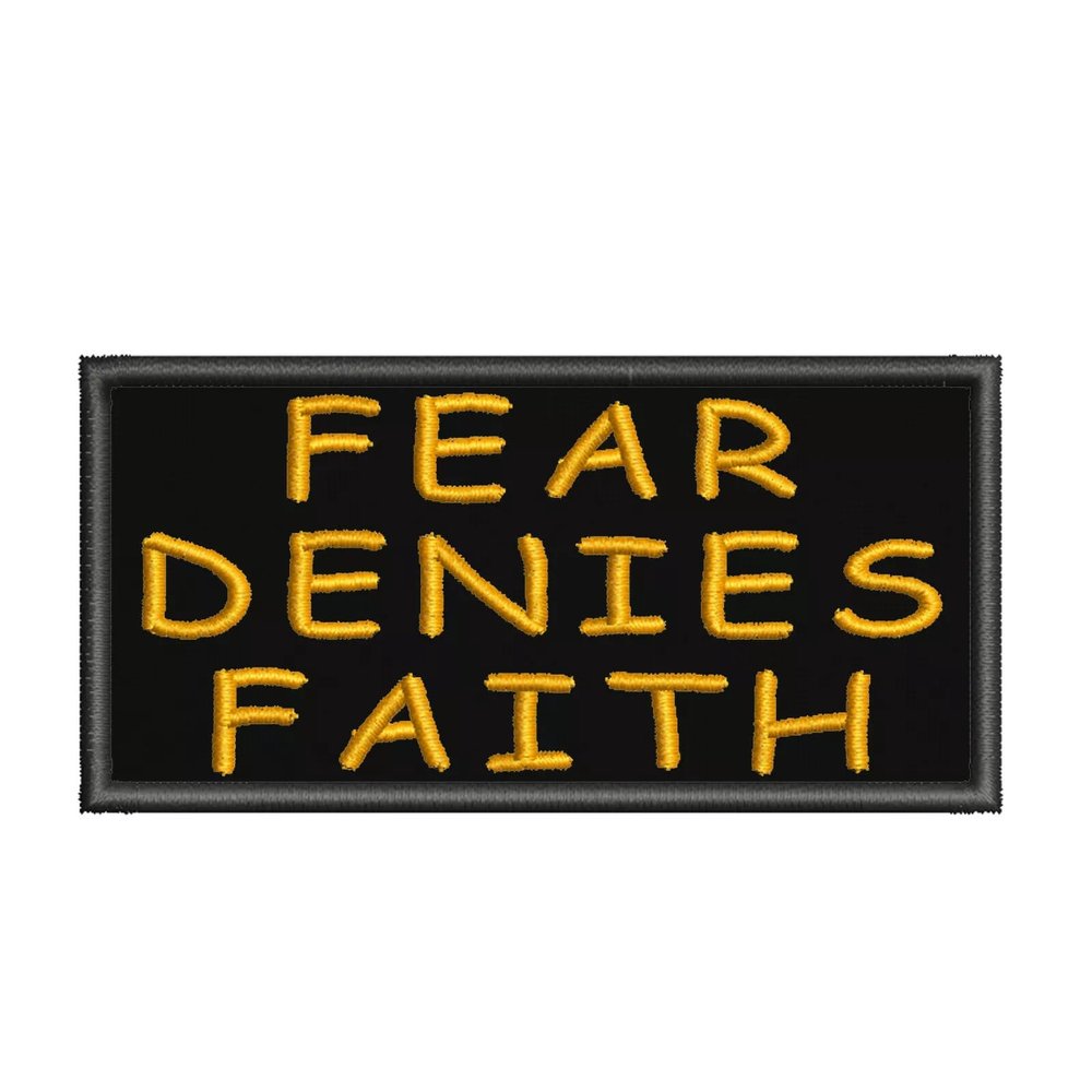 Patch Fear Denies Faith Embroidered Applique Iron On Patches Logo Emblem for Superb Style Caps Bags Jackets Backpacks Accessories