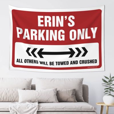 ADWD Tapastry'S Wall Hanging Erin'S Parking Only Tapestry Bedroom Door Decorations Tapsterys Wall(75X100CM)