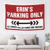 ADWD Tapastry'S Wall Hanging Erin'S Parking Only Tapestry Bedroom Door Decorations Tapsterys Wall(75X100CM) view 1