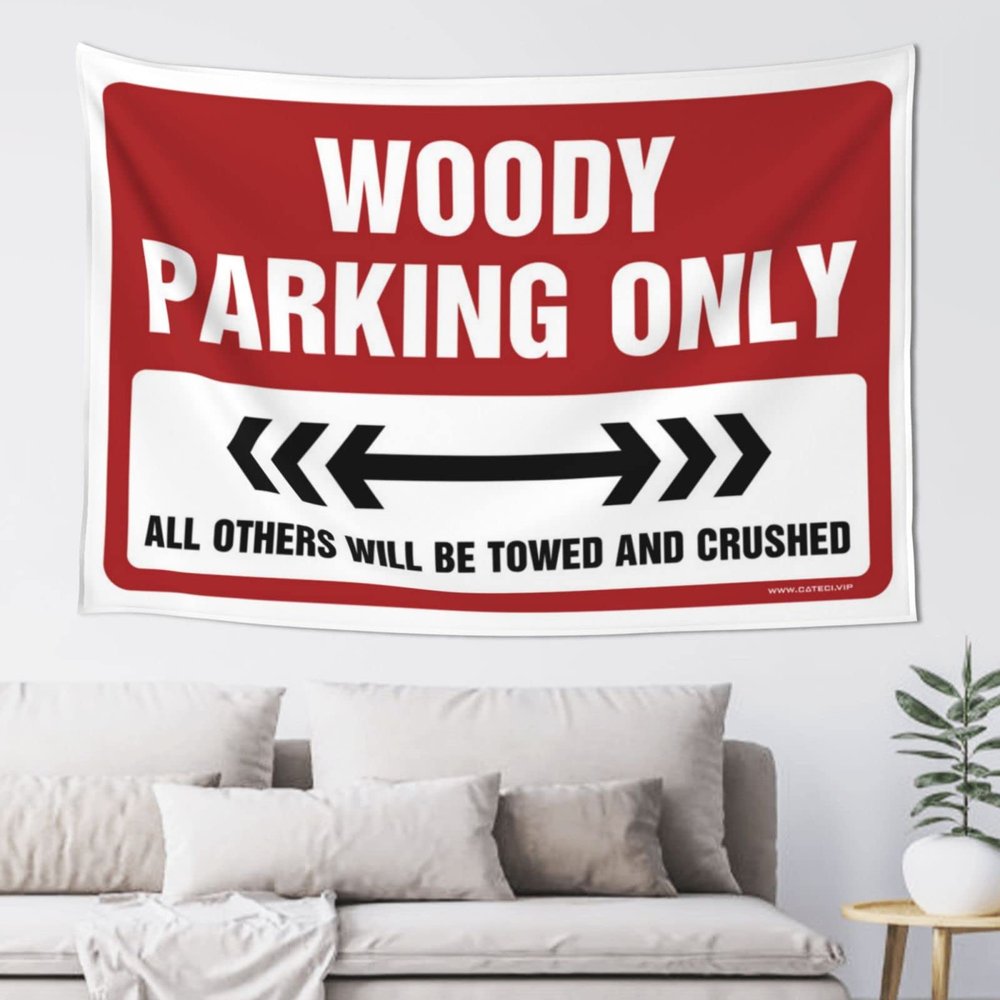 ADWD Tapastry'S Wall Hanging Woody Parking Only Tapestry Boys Bedroom Accessories Wall Hanging(100X150CM)