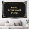 CDWS Boys Room Decor Teenager Best Foreman Ever Tapestyr Room Decore Garage Decor For Men(100X150CM) view 1