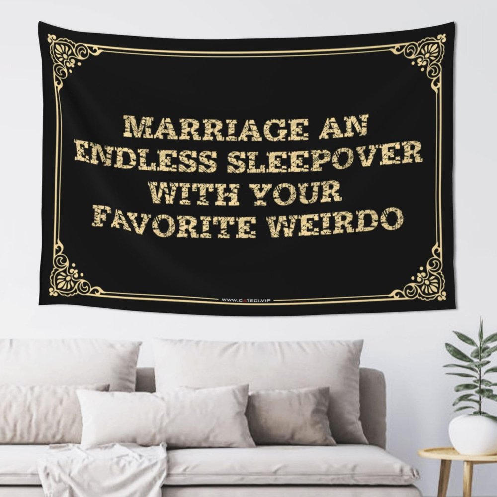 Garage Decor For Men Marriage An Endless Sleepover With Your Favorite Weirdo Tapestyr Stuff For Boys Room Man Cave Bar(100X150CM)