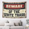 PLOWS Tapestry For Men Beware Of The White Trash Tapestry Bedroom Decor Aesthetic Bedroom Door Decor(75X100CM) view 1