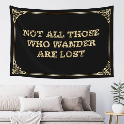 CDWS Boys Room Decor Teenager Not All Those Who Wander Are Lost Tapestyr Space Decorations Funny Patio Decor(75X100CM)