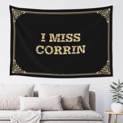 Boys Room Decor Teenager I Miss Corrin Tapestyr Space Decorations Funny Patio Decor(100X150CM)