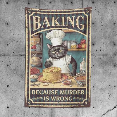 CDWS Home Decor Men Cat Baking Because Murder Is Wrong Tapestry Asthetic Bedroom Assecories Bar Stuff For Man Cave(100X150CM)