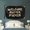 PLOWS Man Cave Bar Welcome Mother Fucker Tapestry Aesthetic Room Decor Tapsterys Wall(75X100CM) view 1