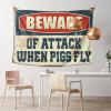 Funny Patio Decor Beware Of Attack When Pigs Fly Tapestry Indie Room Decor Stuff For Your Room(100X150CM) view 1