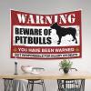 PLOWS Bar Accessories Man Cave Beware Of Pitbulls Tapestry Wall Hanging Wall Decor For Dorm Room(100X150CM) view 3