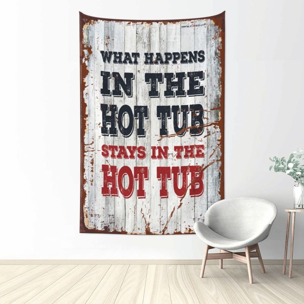 PLOWS Bar Man Cave Decor What Happens In The Hot Tub Stays In The Hot Tub Tapestry Coquette Room Decor Sports Bar Decor(100X150CM)