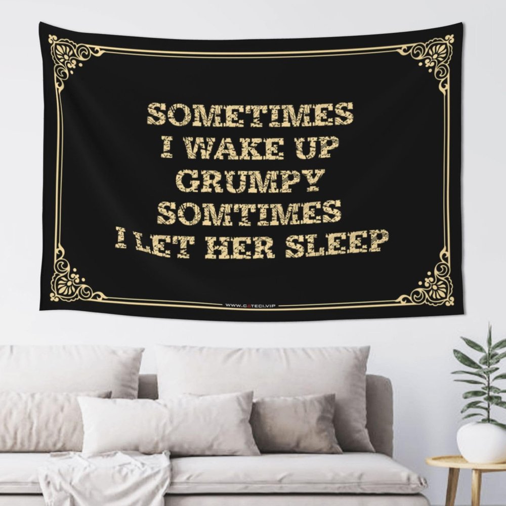 XAGH Man Cave Rules Sometimes I Wake Up Grumpy Somtimes I Let Her Sleep Tapestyr Home Decor Men Room Decore(75X100CM)