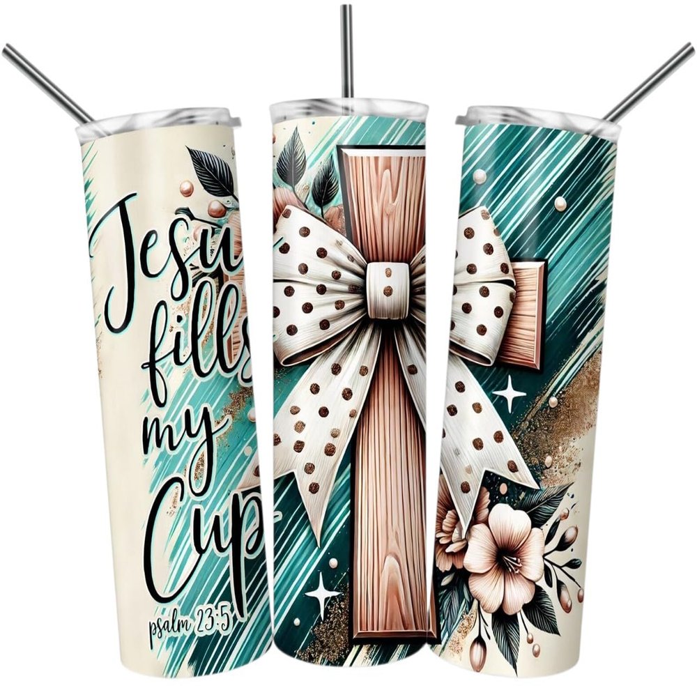 Jesus Fills My Cup Tumbler Wrap Ready to Press Sublimation Transfer - 20 oz Straight Tumbler Printed Transfer, Christian, Ready to Use